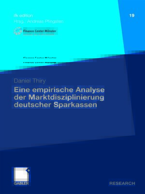cover image of Eine empirische Analyse der Marktdisziplinierung deutscher Sparkassen